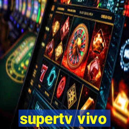 supertv vivo